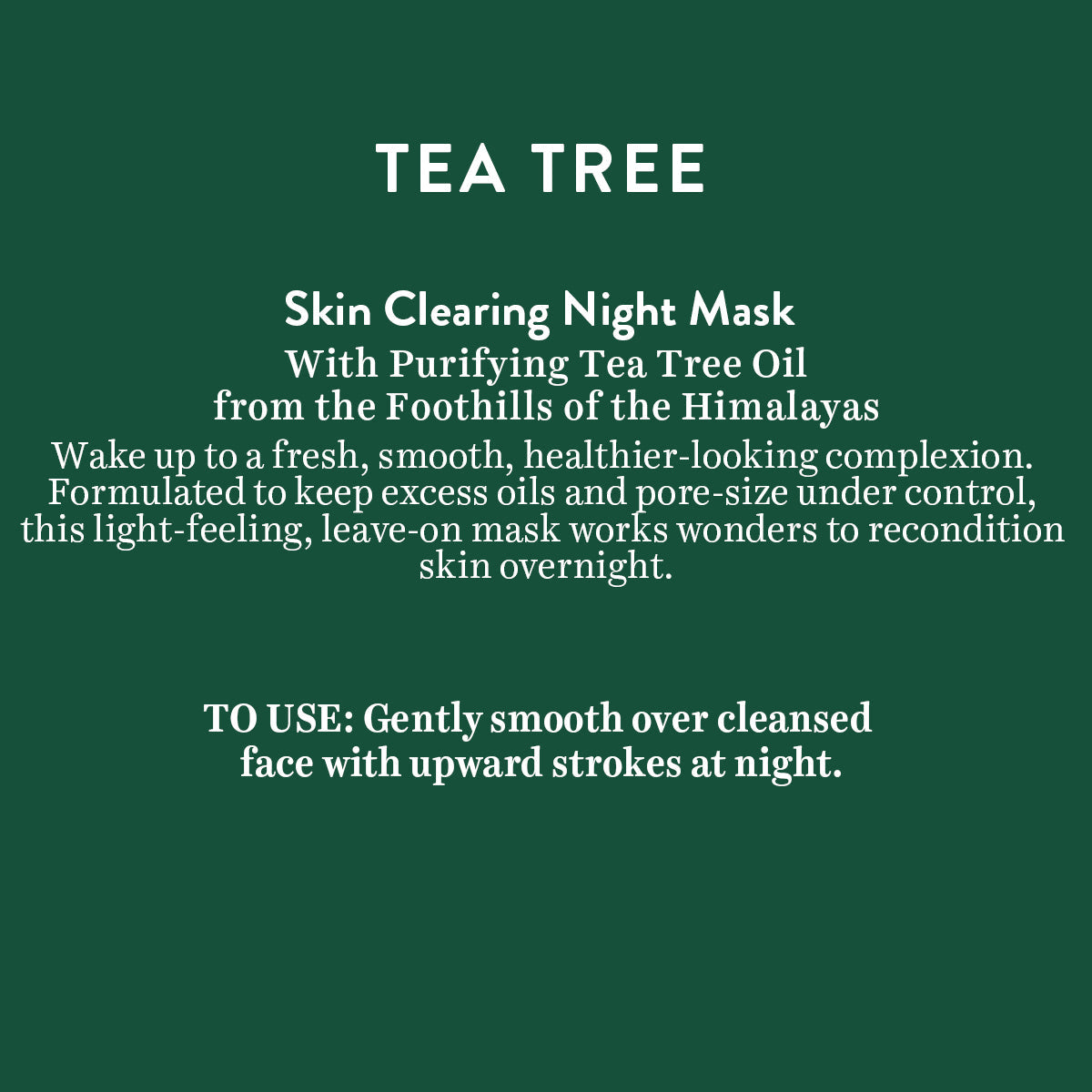 Tea Tree skin clearing Night mask 50gm